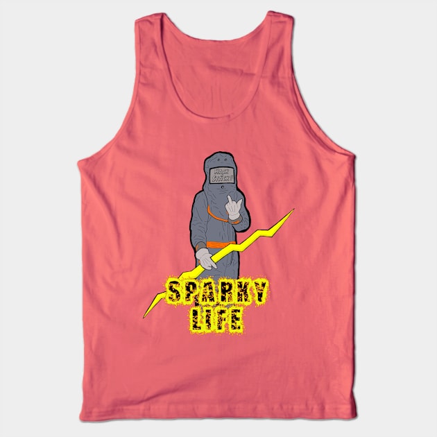 Dat sparky life Tank Top by HacknStack